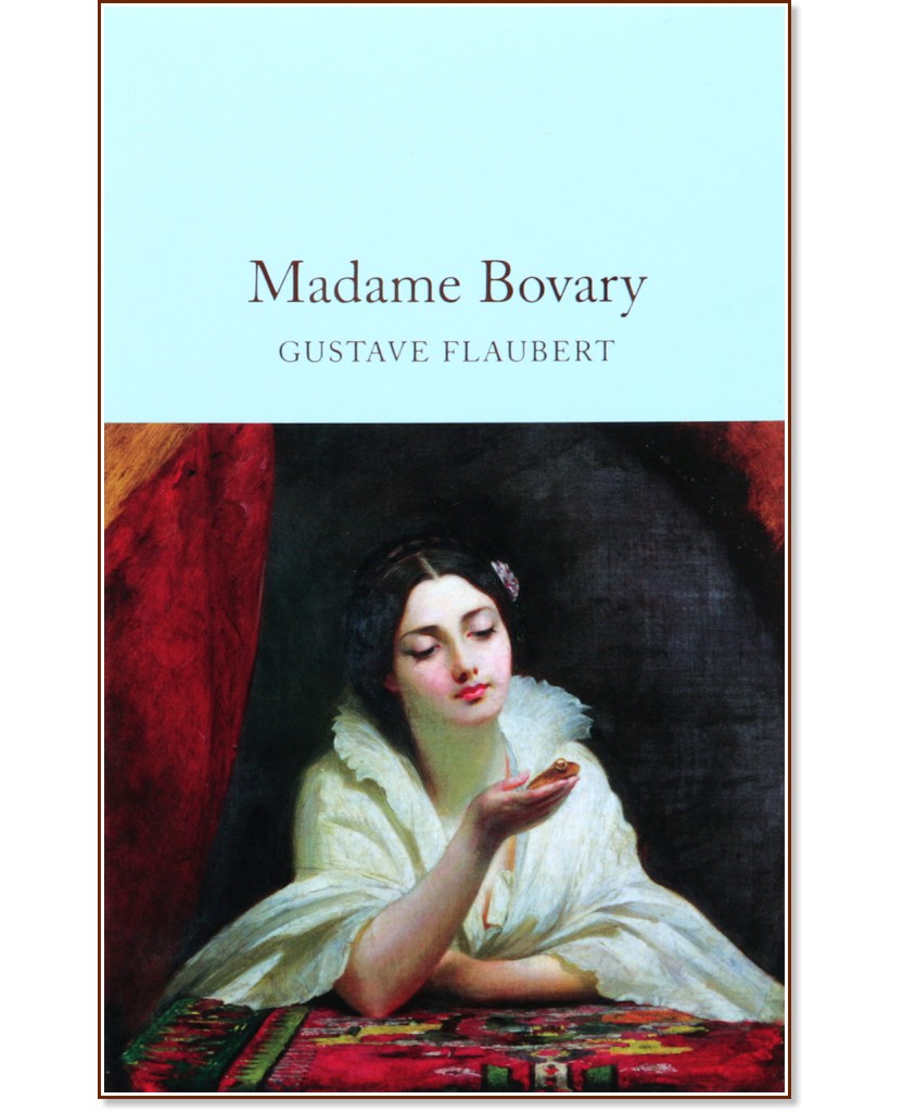 Madame Bovary - Gustave Flaubert - 