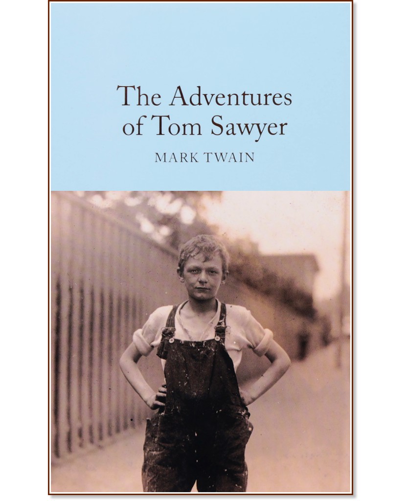 The Adventures of Tom Sawyer - Mark Twain - 