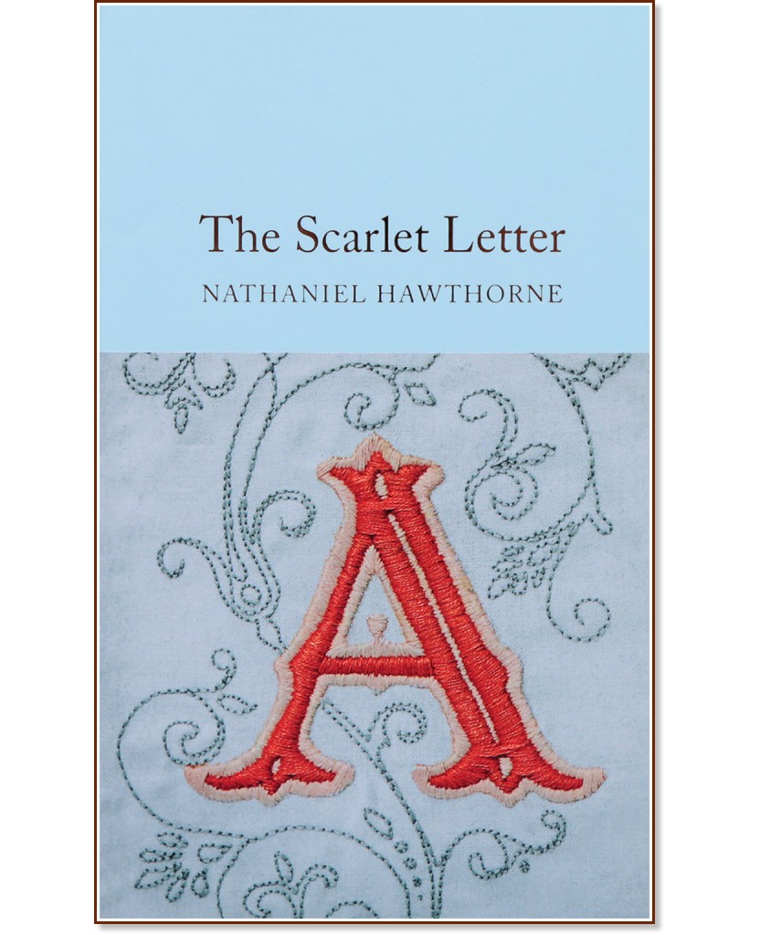 The Scarlet Letter - Nathaniel Hawthorne - 