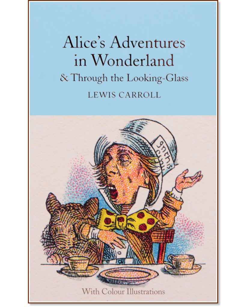 Alice's Adventures in Wonderland. Through the Looking-Glass - Lewis Carroll - книга
