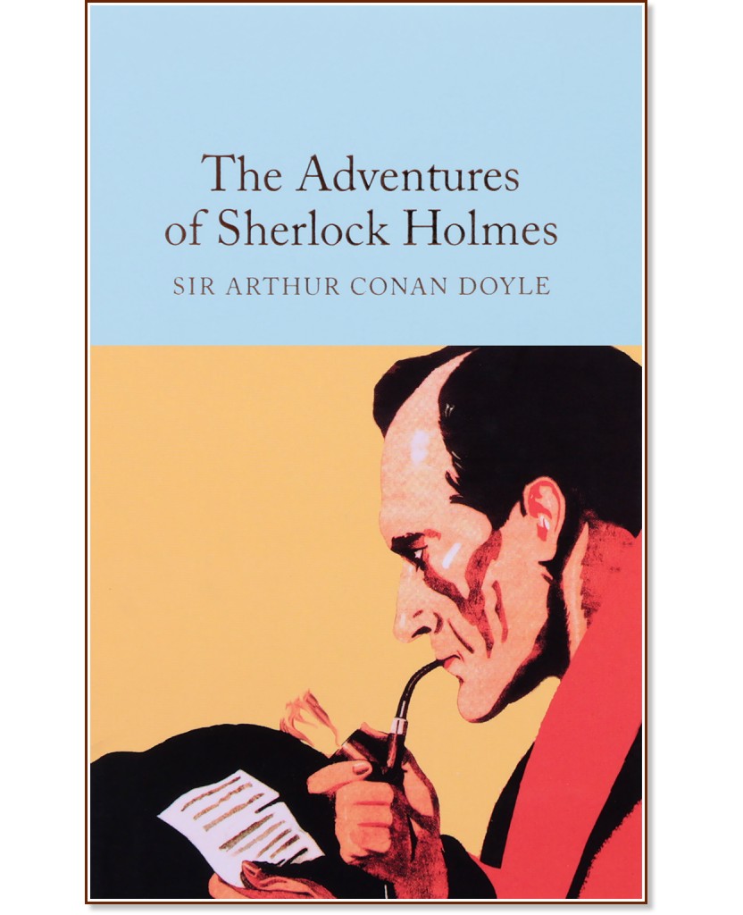 The Adventures of Sherlock Holmes - Sir Arthur Conan Doyle - книга