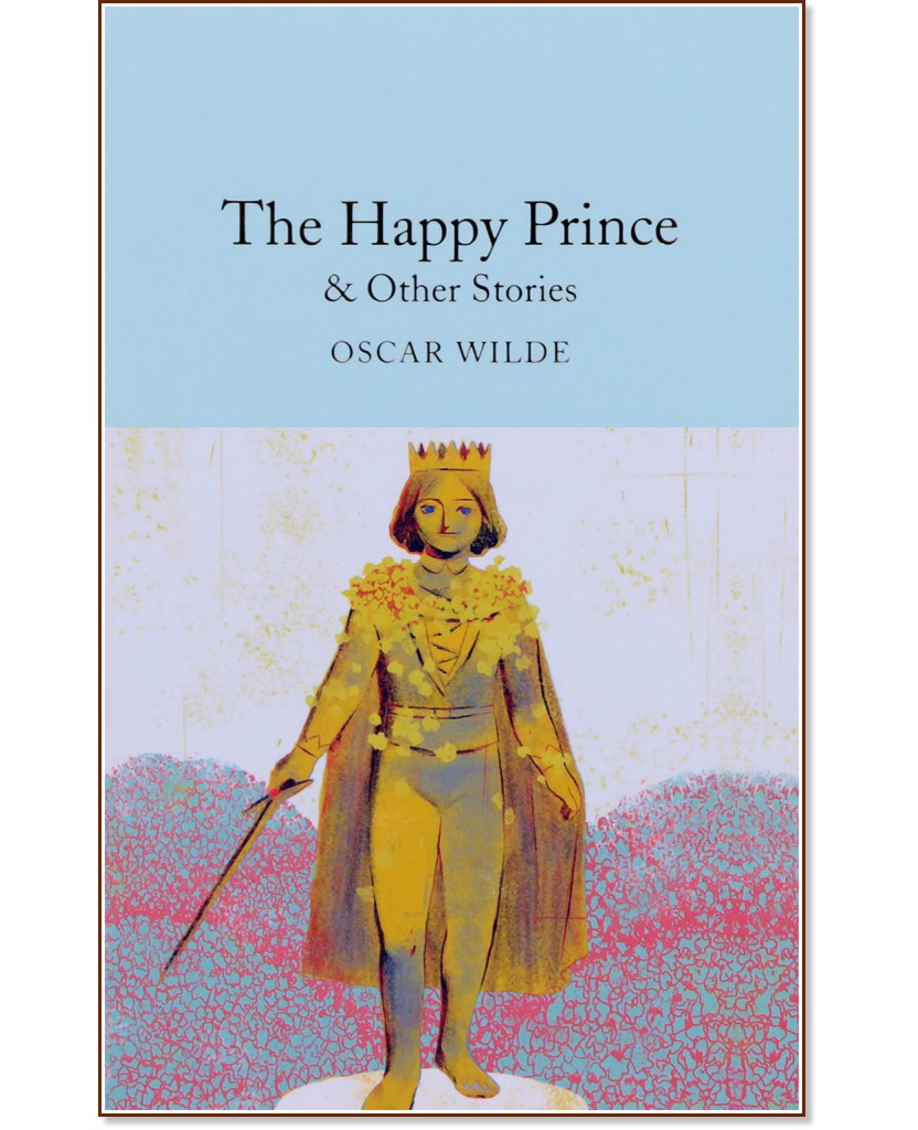 The Happy Prince and Other Stories - Oscar Wilde - 