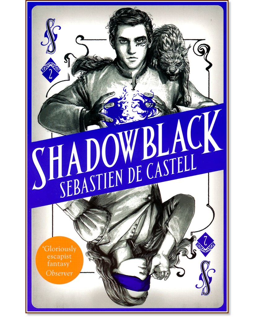 Spellslinger - book 2: Shadowblack - Sebastien de Castell - 