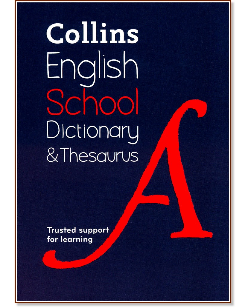 Collins English School Dictionary and Thesaurus - 