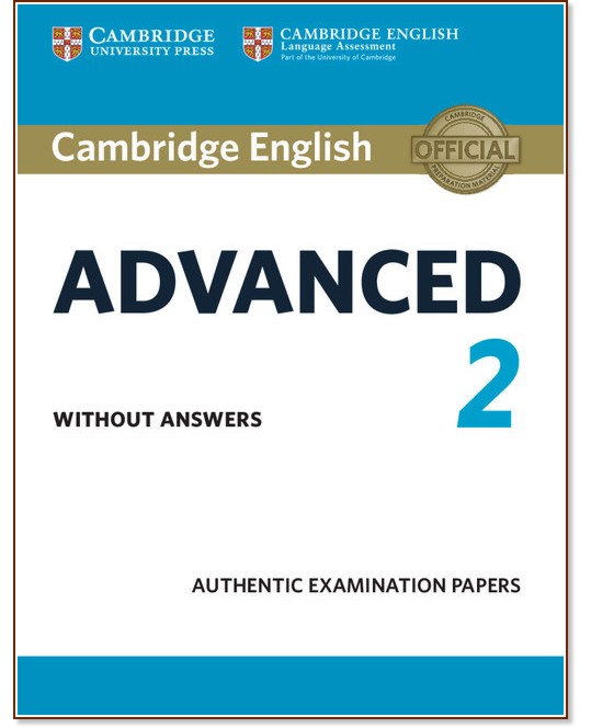 Cambridge English - Advanced (C1):     CAE : Second Edition - 