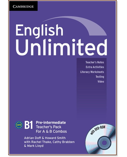 English Unlimited - Pre-intermediate (B1): Книга за учителя към комплектите Combo A и Combo B + DVD-ROM - Adrian Doff, Johanna Stirling, Rachel Thake, Cathy Brabben, Mark Lloyd - книга за учителя