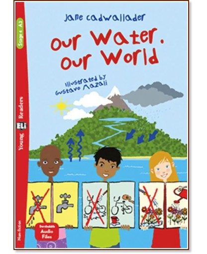 Our Water, Our World - Elementary A2 - Jane Cadwallader -  