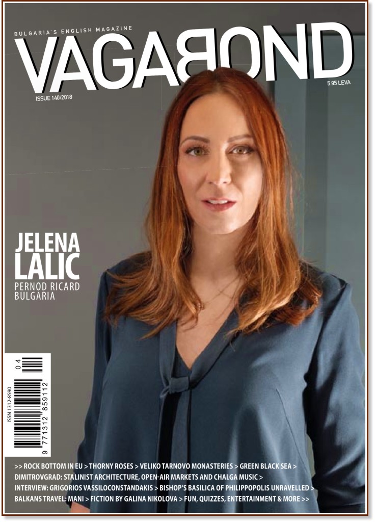 Vagabond : Bulgaria's English Magazine - Issue 140 / 2018 - 