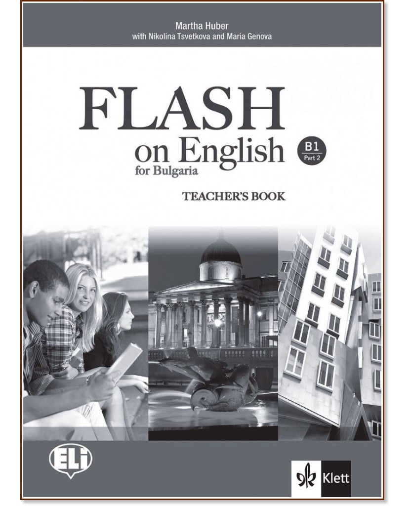 Flash on English for Bulgaria  - B1:     10.     - Martha Huber, Nikolina Tsvetkova, Maria Genova -   