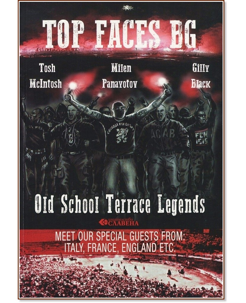 Top Faces Bg: Old School Terrace Legends - Tosh McIntosh, Milen Panayotov, Gilly Black - 
