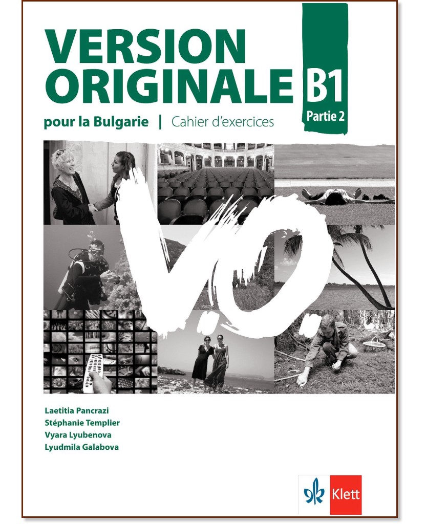 Version Originale pour la Bulgarie -  B1:       10.  + CD - Laetitia Pancrazi, Stephanie Templier, Vyara Lyubenova, Lyudmila Galabova -  