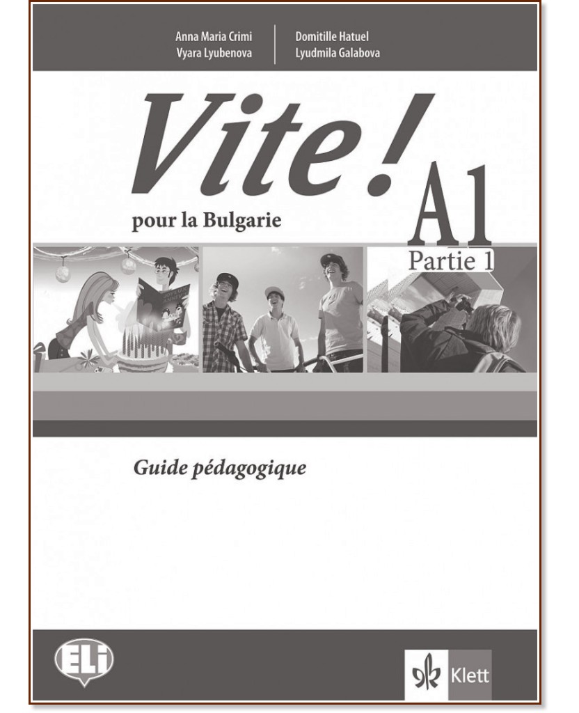 Vite! Pour la Bulgarie - A1:     9.     + CD - Anna Maria Crimi, Domitille Hatuel, Vyara Lyubenova, Lyudmila Galabova -   