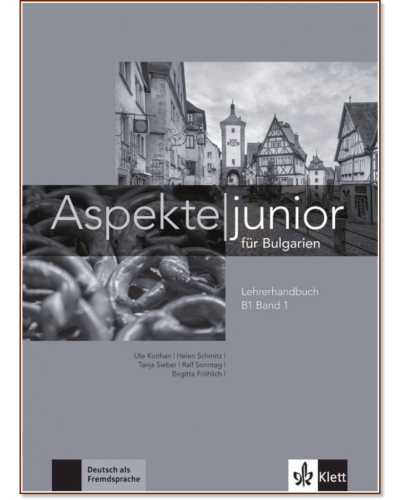 Aspekte junior fur Bulgarien -  B1:        9.  + CD - Ute Koithan, Helen Schmitz, Tanja Sieber, Ralf Sonntag, Birgitta Frohlich -   