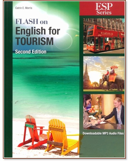 Flash on English for Tourism -  B1 - B2:       - Catrin E. Morris - 