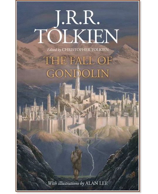 The Fall of Gondolin - J. R. R. Tolkien - 