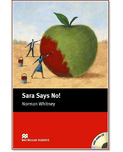 Macmillan Readers - Starter: Sara Says No! + CD - Norman Whitney - 