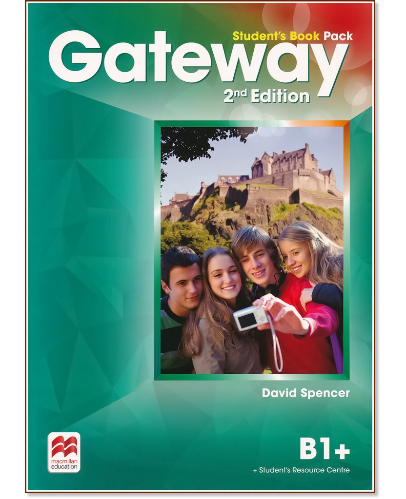 Gateway - Intermediate (B1+): Учебник по английски език + онлайн материали : Second Edition - David Spencer - учебник