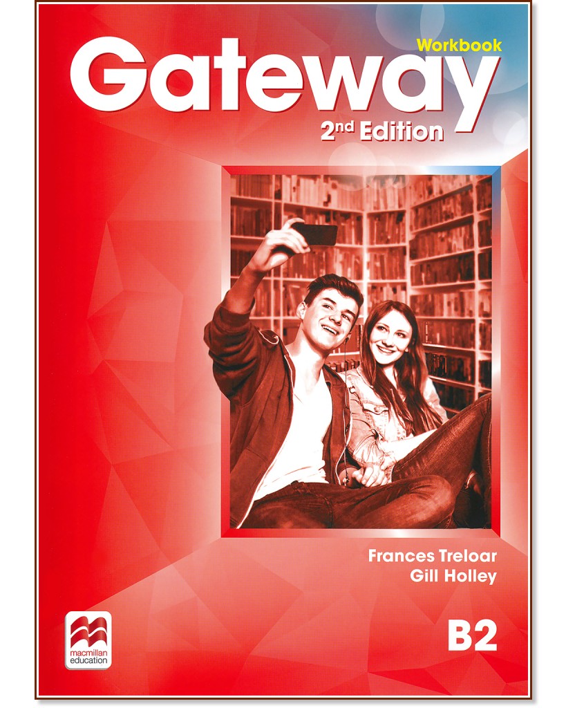 Gateway - Upper-Intermediate (B2):      : Second Edition - Frances Treloar, Gill Holley -  