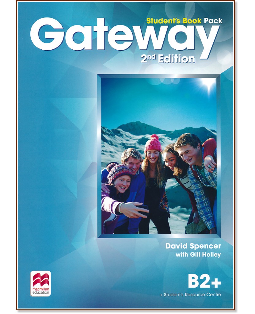 Gateway - Upper-Intermediate (B2+):     +   : Second Edition - David Spencer, Gill Holley - 