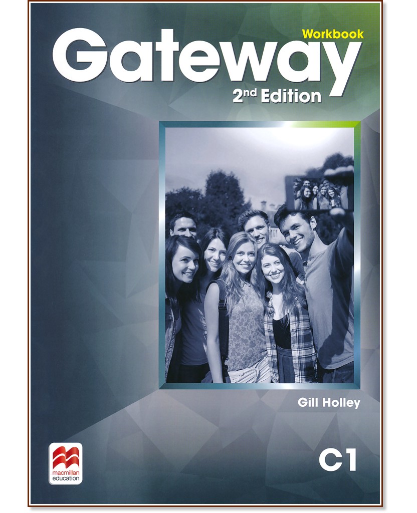 Gateway - Advanced (C1):      : Second Edition - Gill Holley -  