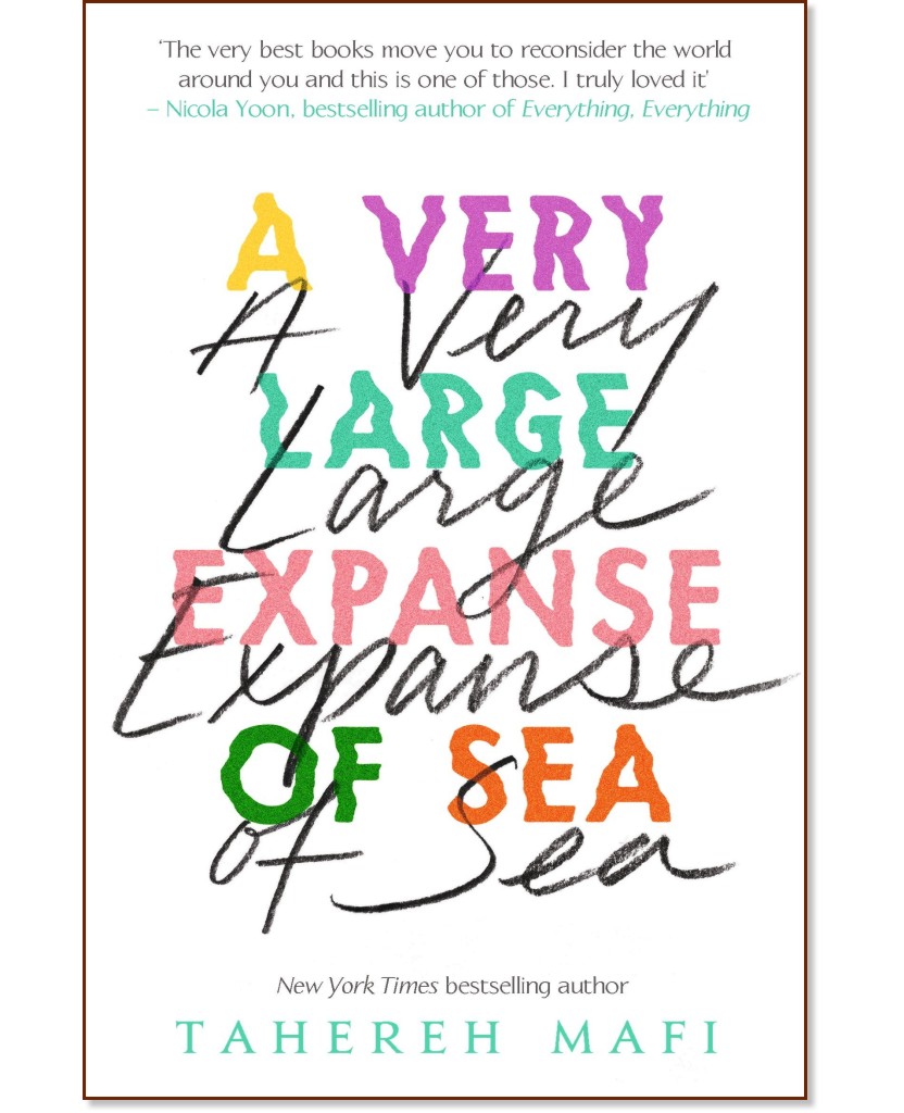 A Very Large Expanse of Sea - Tahereh Mafi - 
