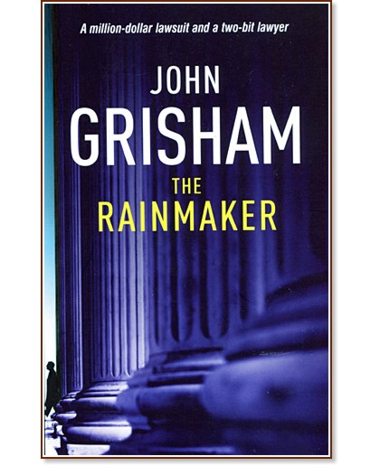 The Rainmaker - John Grisham - 