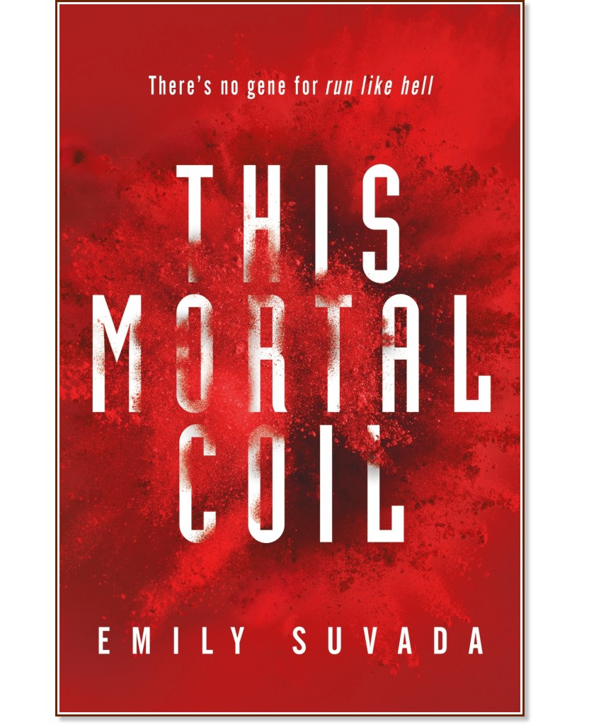 This Mortal Coil - book 1 - Emily Suvada - 