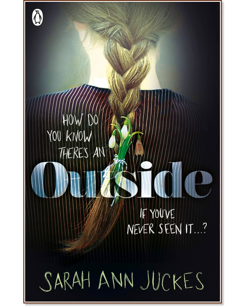 Outside - Sarah Ann Juckes - 