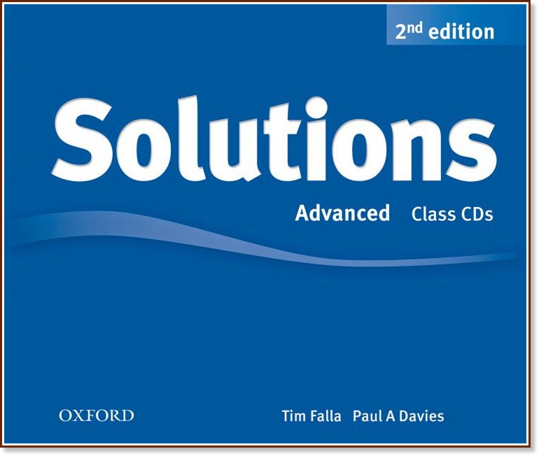 Solutions - Advanced: 3 CD      : Second Edition - Tim Falla, Paul A. Davies - 