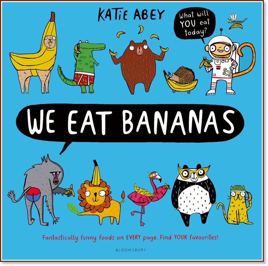 We eat Bananas - Katie Abey - 