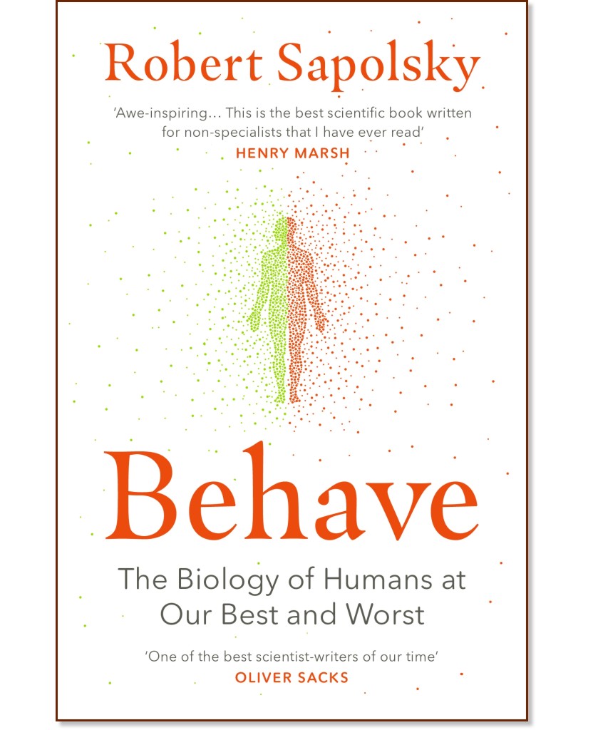 Behave - Robert Sapolsky - 