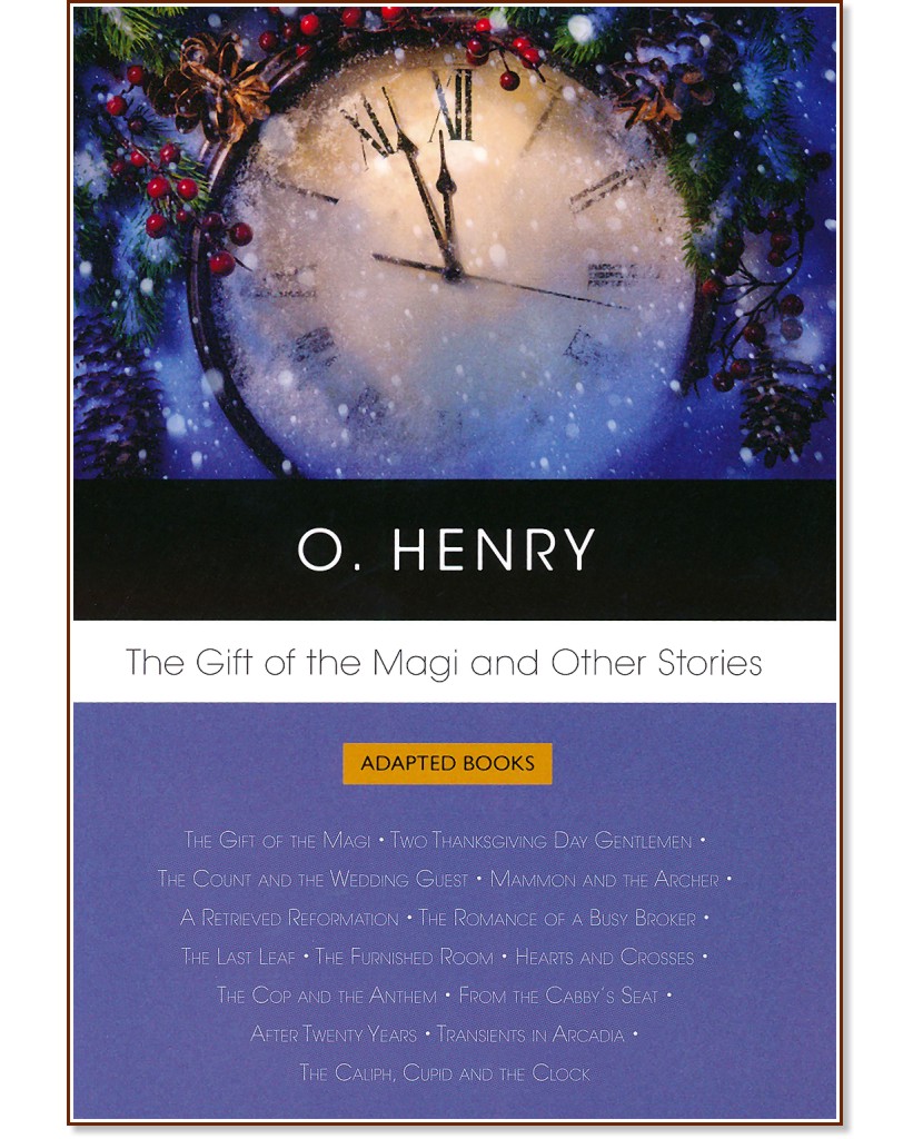 The Gift of the Magi and Other Stories - O. Henry - 