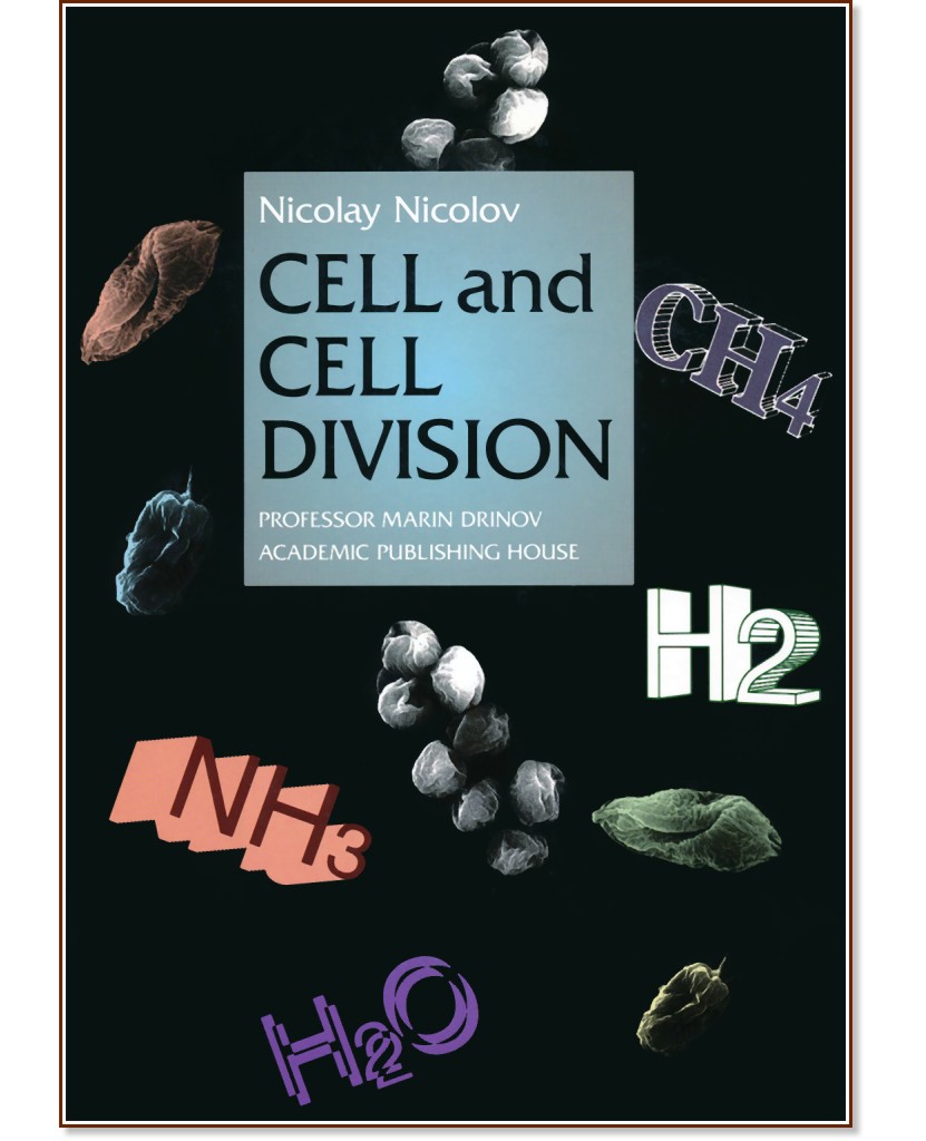 Cell and cell division - Nicolay Nicolov - 
