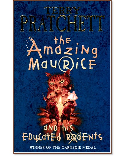 The Amazing Maurice And His Educated Rodents - Terry Pratchett - 