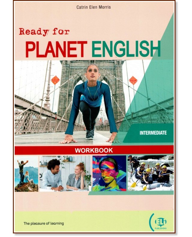 Ready for Planet English -  Intermediate (B1 - B1+):      - Catrin Elen Morris -  