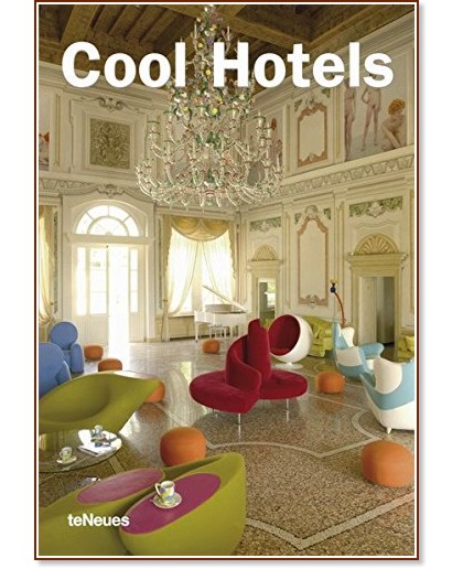 Cool Hotels - Ana Cristina, G. Canizares - 