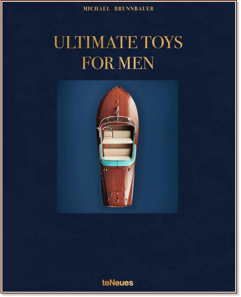 Ultimate Toys for Men - Michael Brunnbauer - 