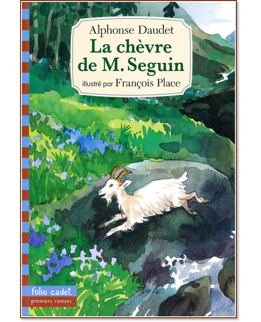 La chevre de M. Seguin - Alphonse Daudet - 