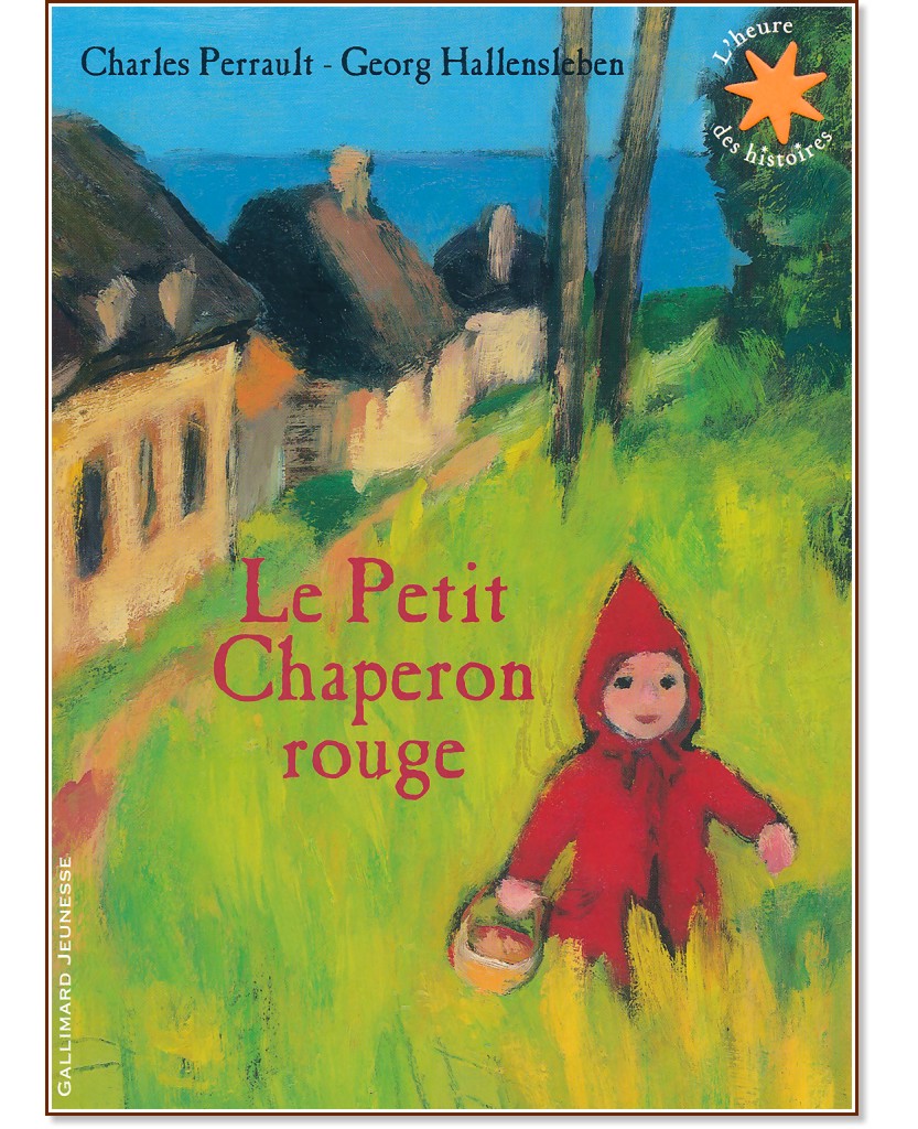 Le Petit Chaperon rouge - Charles Perrault - 