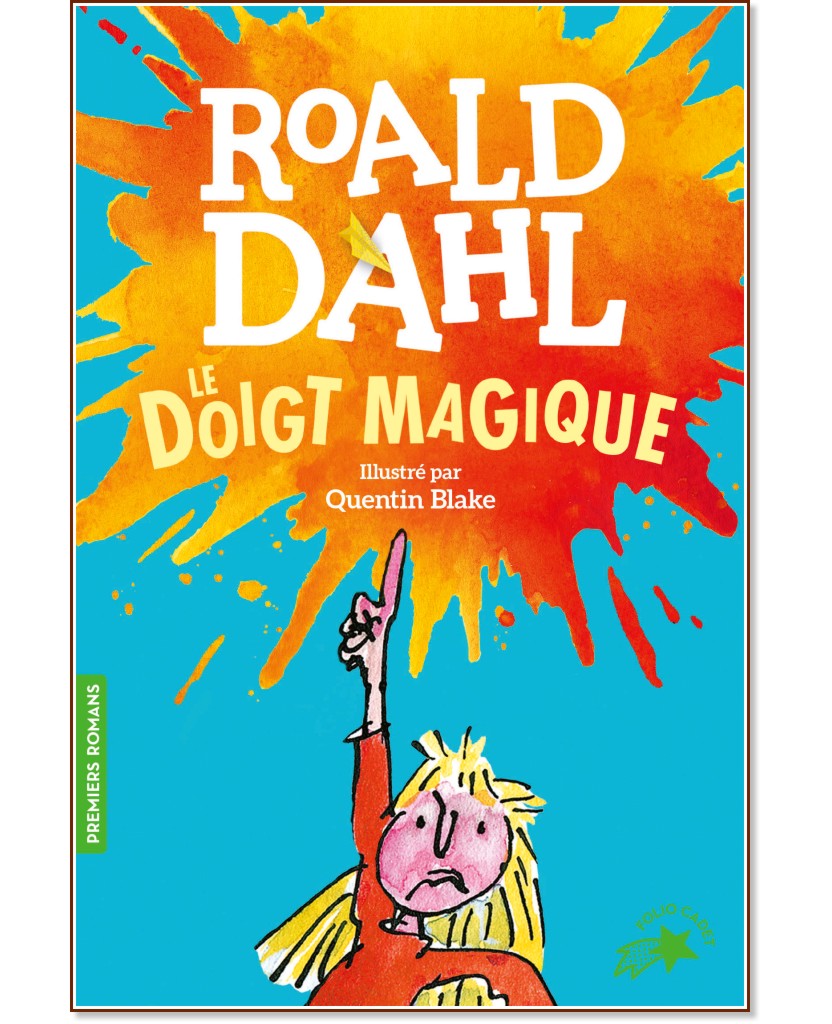 Le doigt magique - Roald Dahl - 