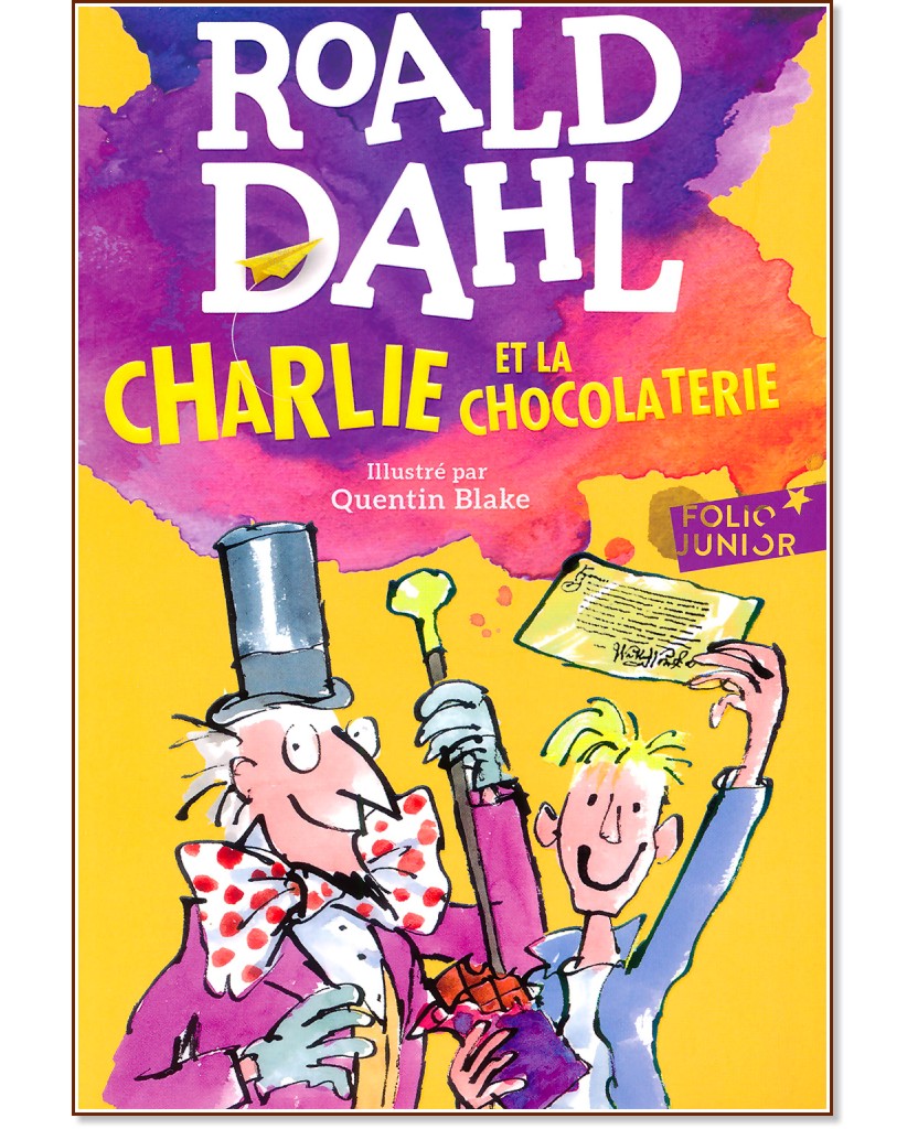 Charlie et la chocolaterie - Roald Dahl - 