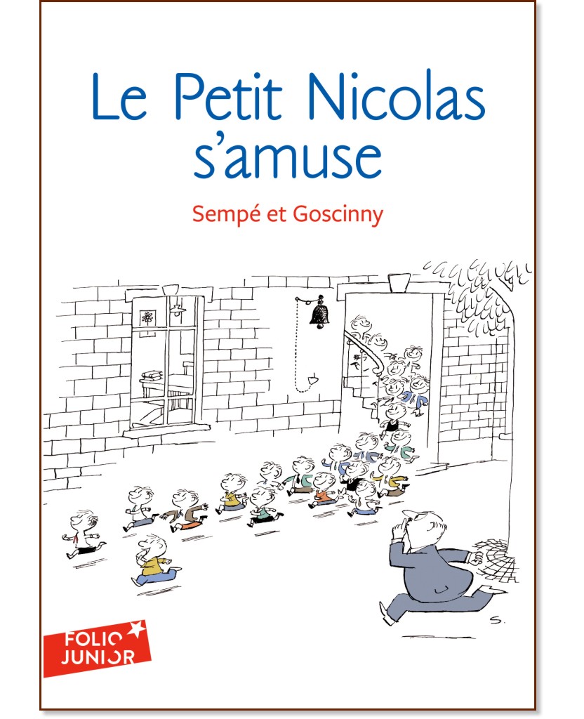 Le Petit Nicolas s'amuse - Rene Goscinny, Jean-Jacques Sempe - 