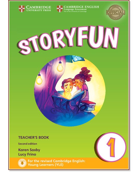 Storyfun - ниво 1: Книга за учителя по английски език : Second Edition - Karen Saxby, Lucy Frino - книга за учителя