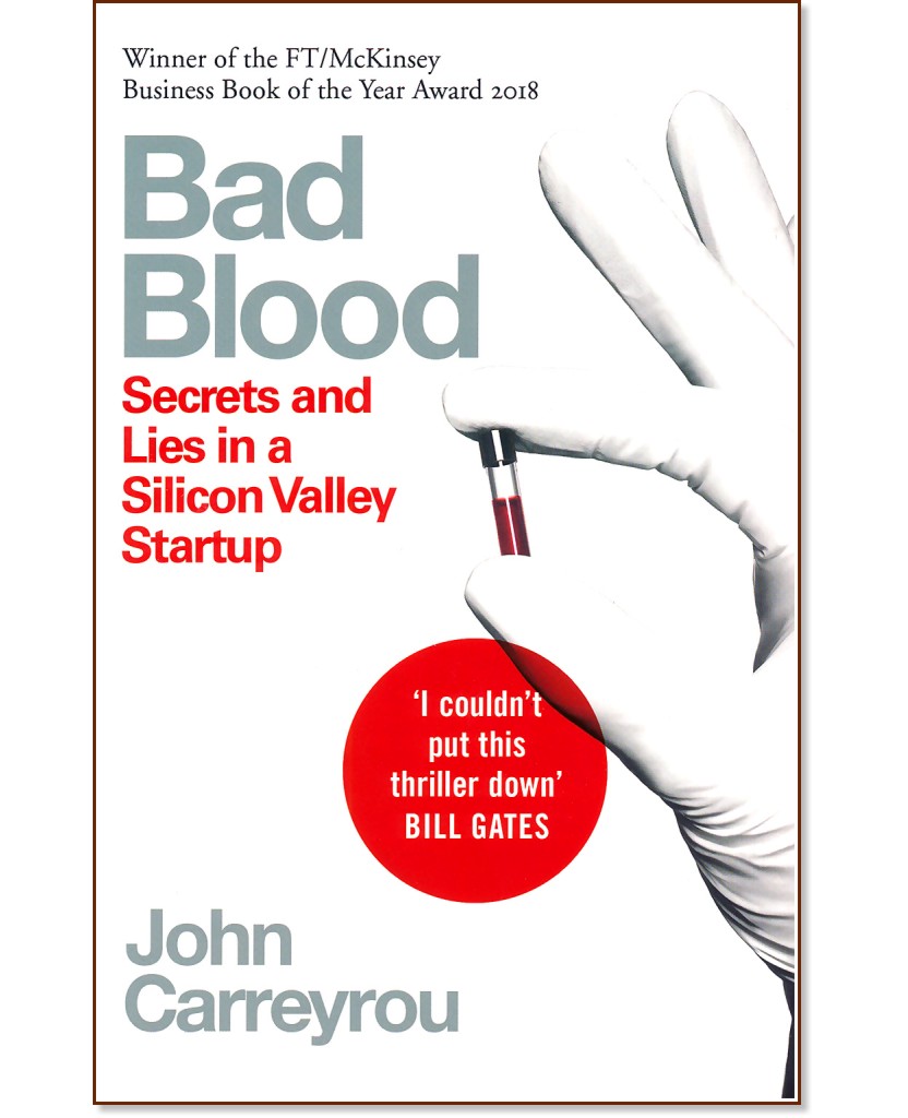 Bad Blood - John Carreyrou - �����