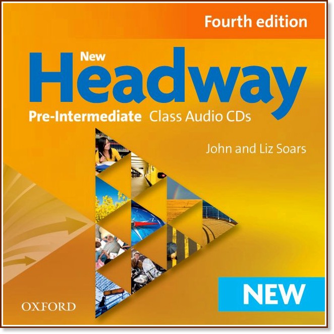 New Headway - Pre-Intermediate (A2 - B1): 2 CD      : Fourth Edition - John Soars, Liz Soars - 