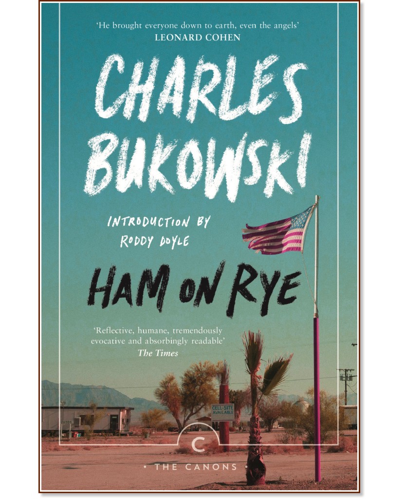 Ham on Rye - Charles Bukowski - 