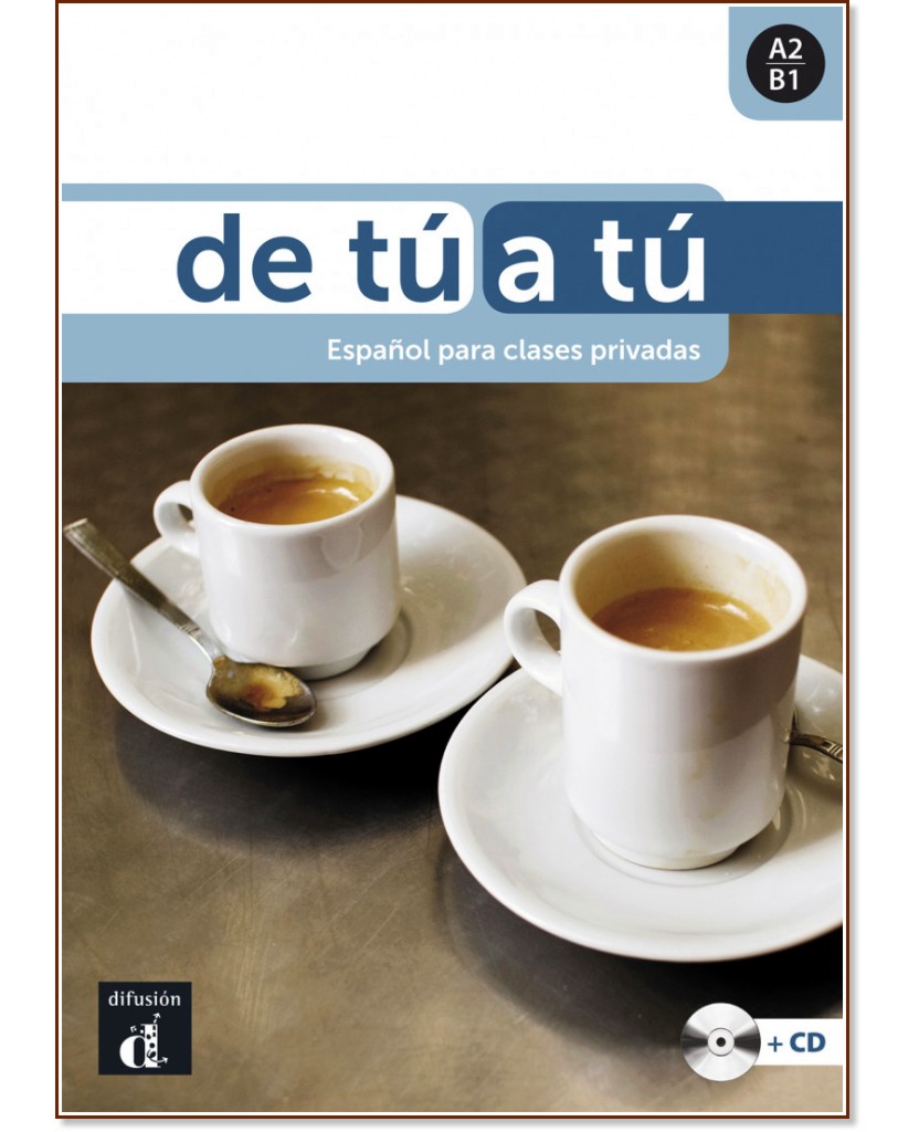 De tu a tu -  A2 - B1:     - Brian Brennan, Daniel Sanchez - 