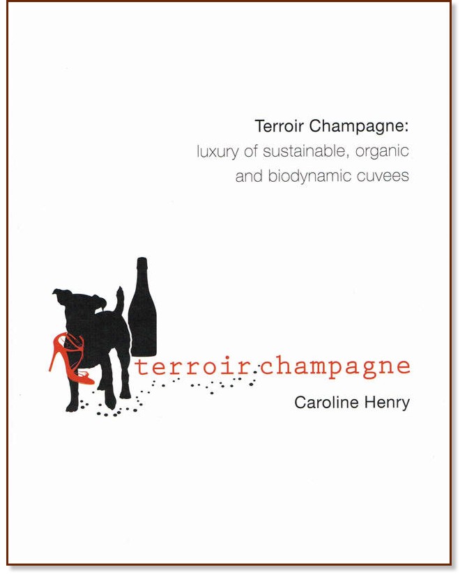 Terroir Champagne - Caroline Henry - 