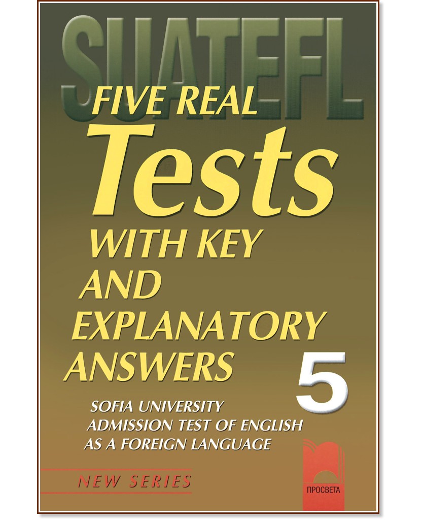 Five Practice Tests:      -  5 -  ,  ,  ,  ,   - 