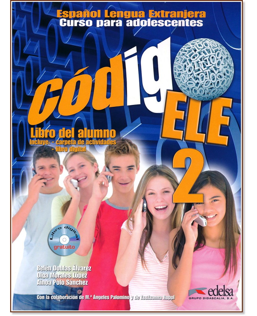 Codigo ELE -  2 (A2):     + CD : 1 edicion - Belen Doblas, Ainoa Polo, Olga Morales - 